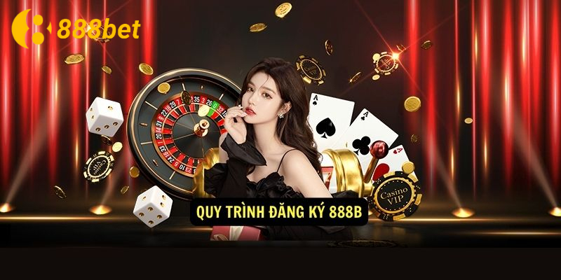 Đăng ký hội viên 888b hôm nay săn ưu đãi khủng